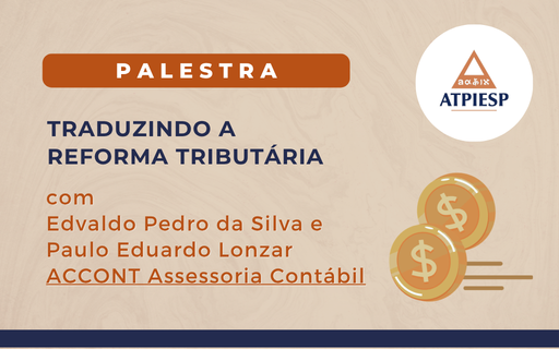 [27/08] Palestra | Traduzindo a Reforma Tributária
