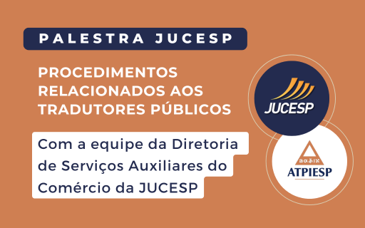 [17/10] Palestra | “Procedimentos relacionados aos tradutores públicos”