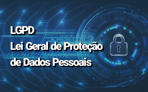 Palestra ‘Lei Geral de Proteção de Dados Pessoais’ – On-line