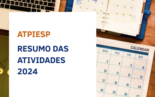 Resumo das Atividades – Diretoria ATPIESP 2024